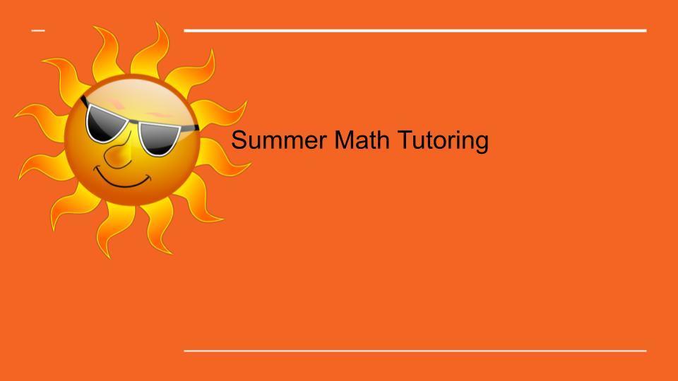 Summer Tutoring
